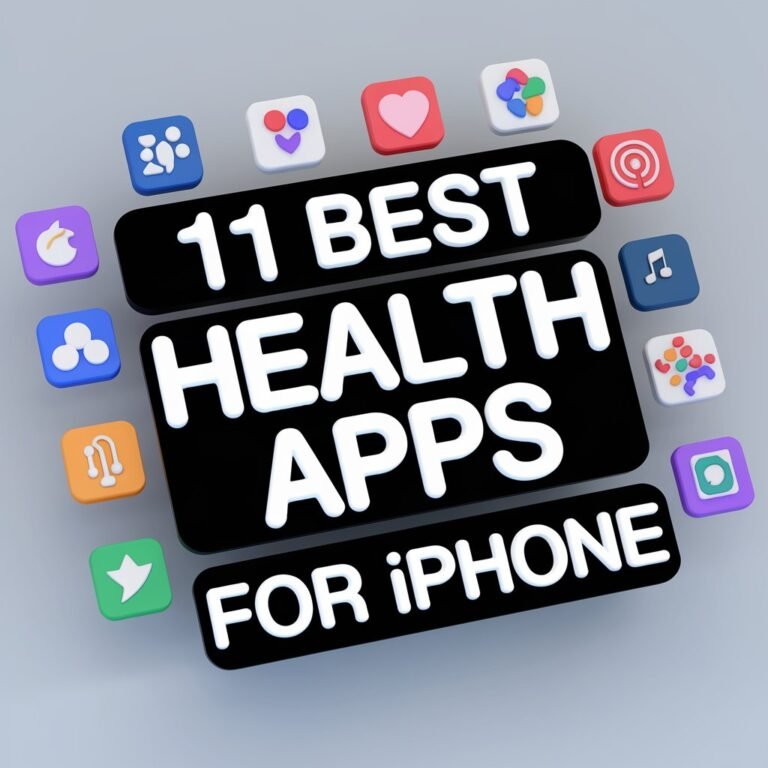 11 Best Health Apps for Iphone to Monitor Your Fitness