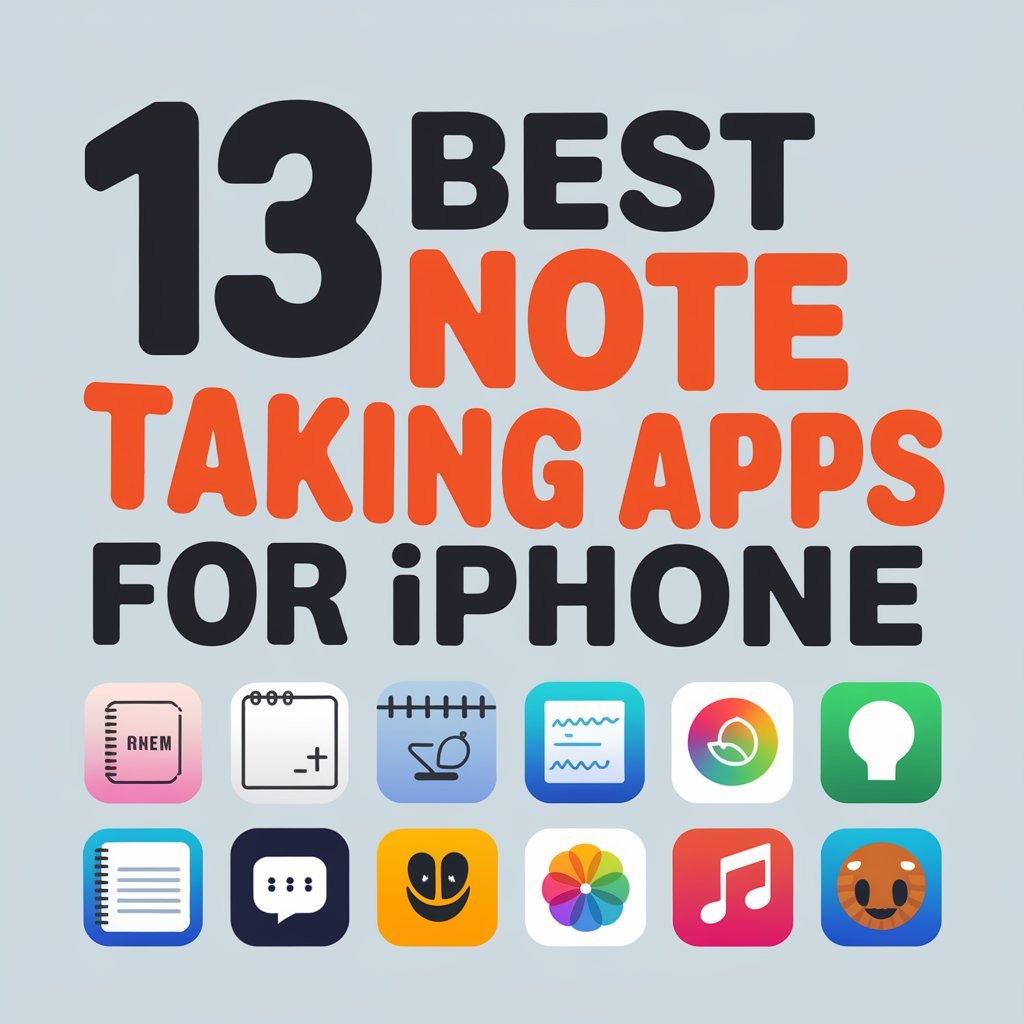 13 Best Note Taking Apps for Iphone to Stay Organized