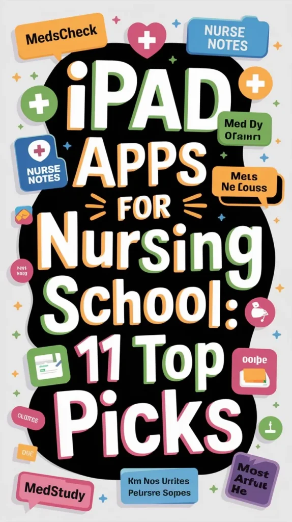 11 Best Ipad Apps for Nursing School to Stay on Top of Your Studies