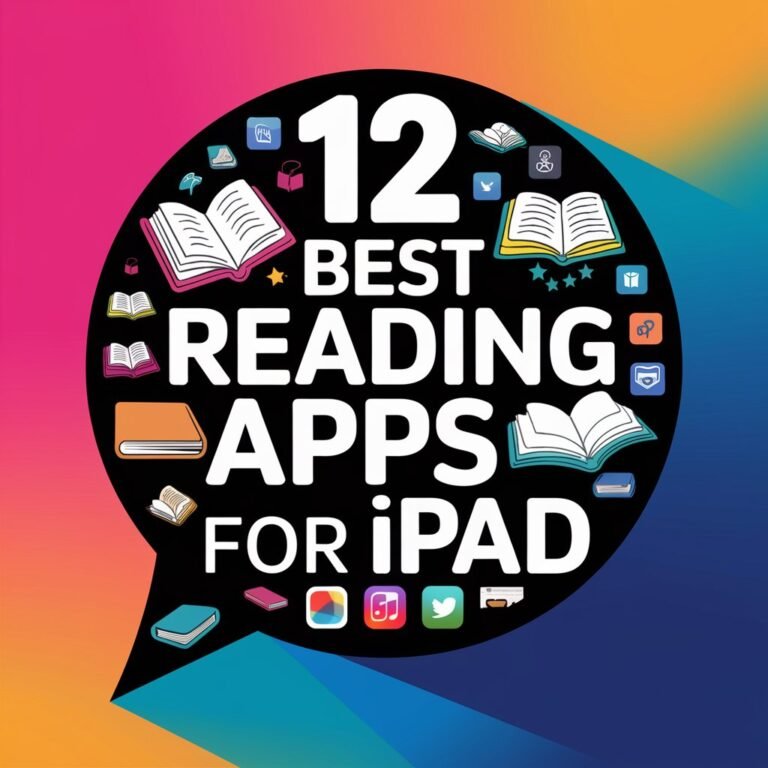 12 Best Reading Apps for Ipad to Discover New Books