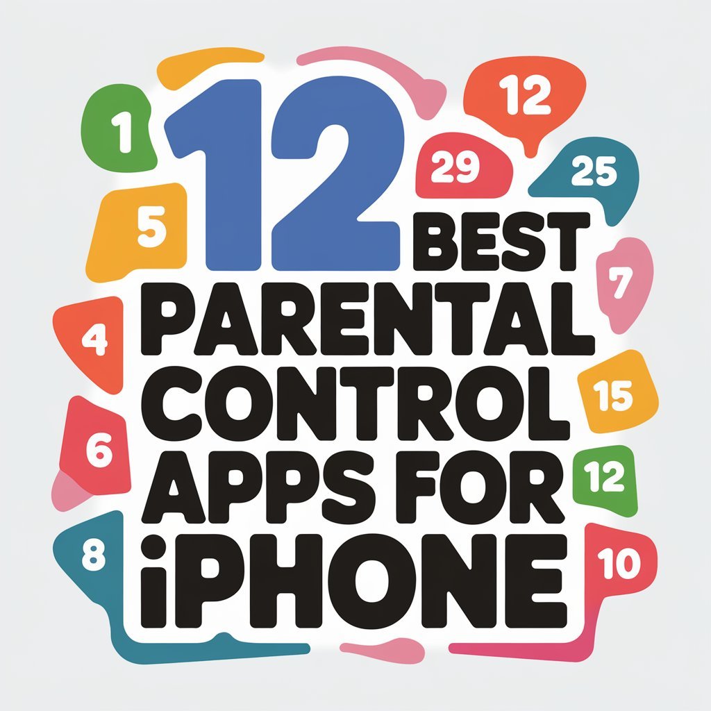 12 Best Parental Control Apps for Iphone to Protect Your Kids