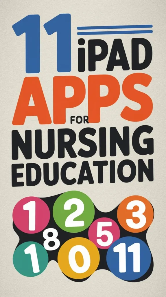 11 Best Ipad Apps for Nursing School to Stay on Top of Your Studies