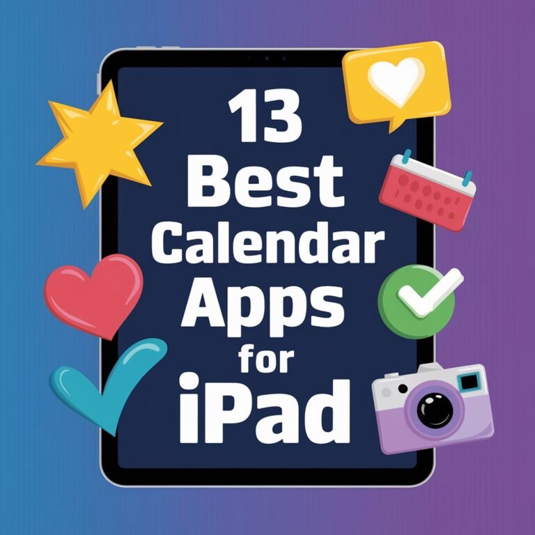 13 Best Calendar Apps for Ipad to Stay Organized