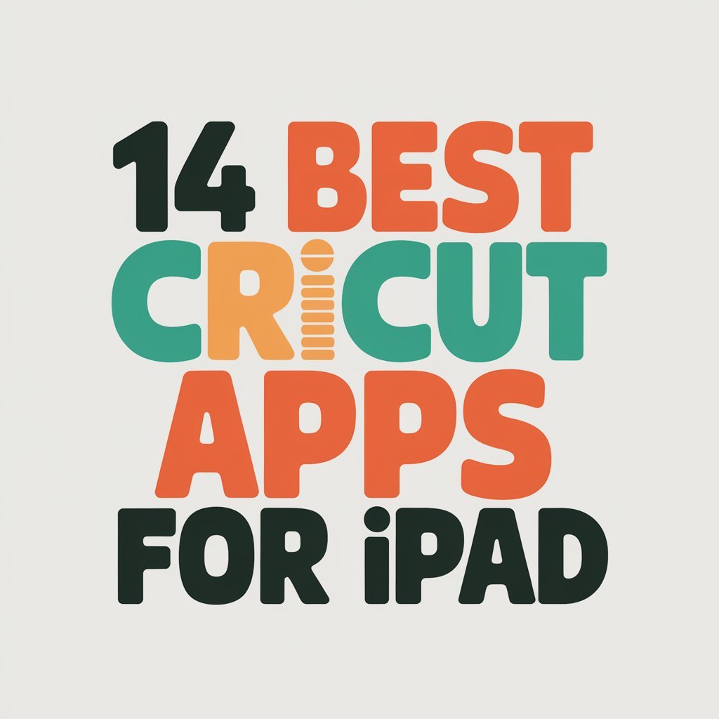 14 Best Cricut Apps for Ipad to Take Your Crafting to the Next Level
