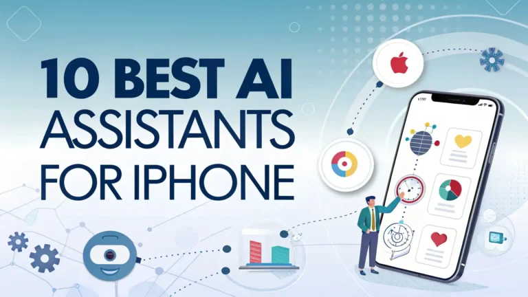 10 Best AI Assistants for iPhone in 2025
