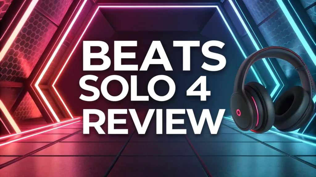 Beats Solo 4 Review: Is It Worth Trying?