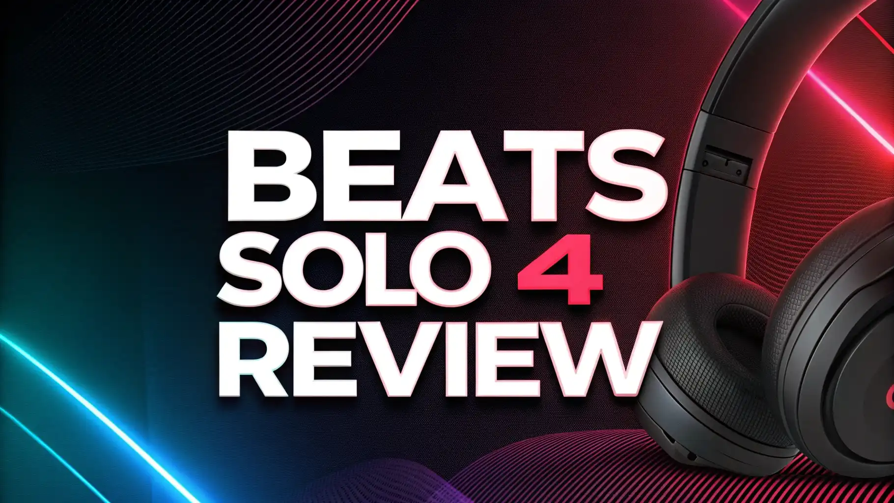 Beats Solo 4 Review: Is It Worth Trying?