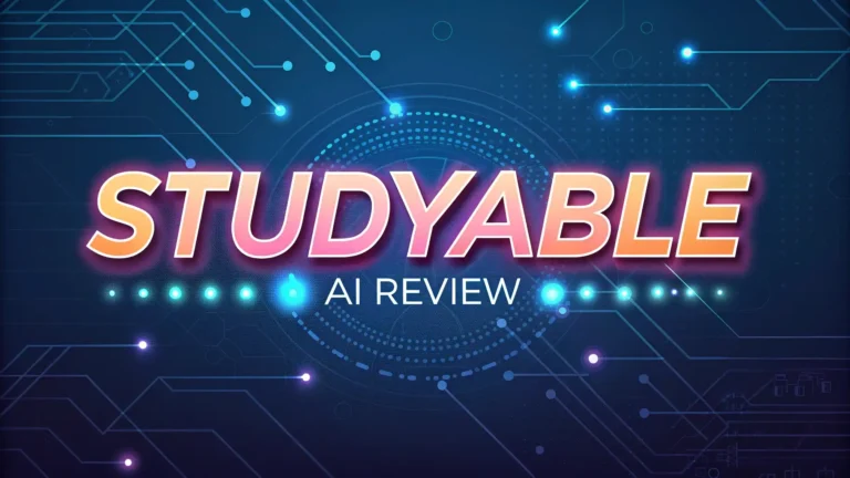 Studyable AI Review 2025: is It Worth trying?
