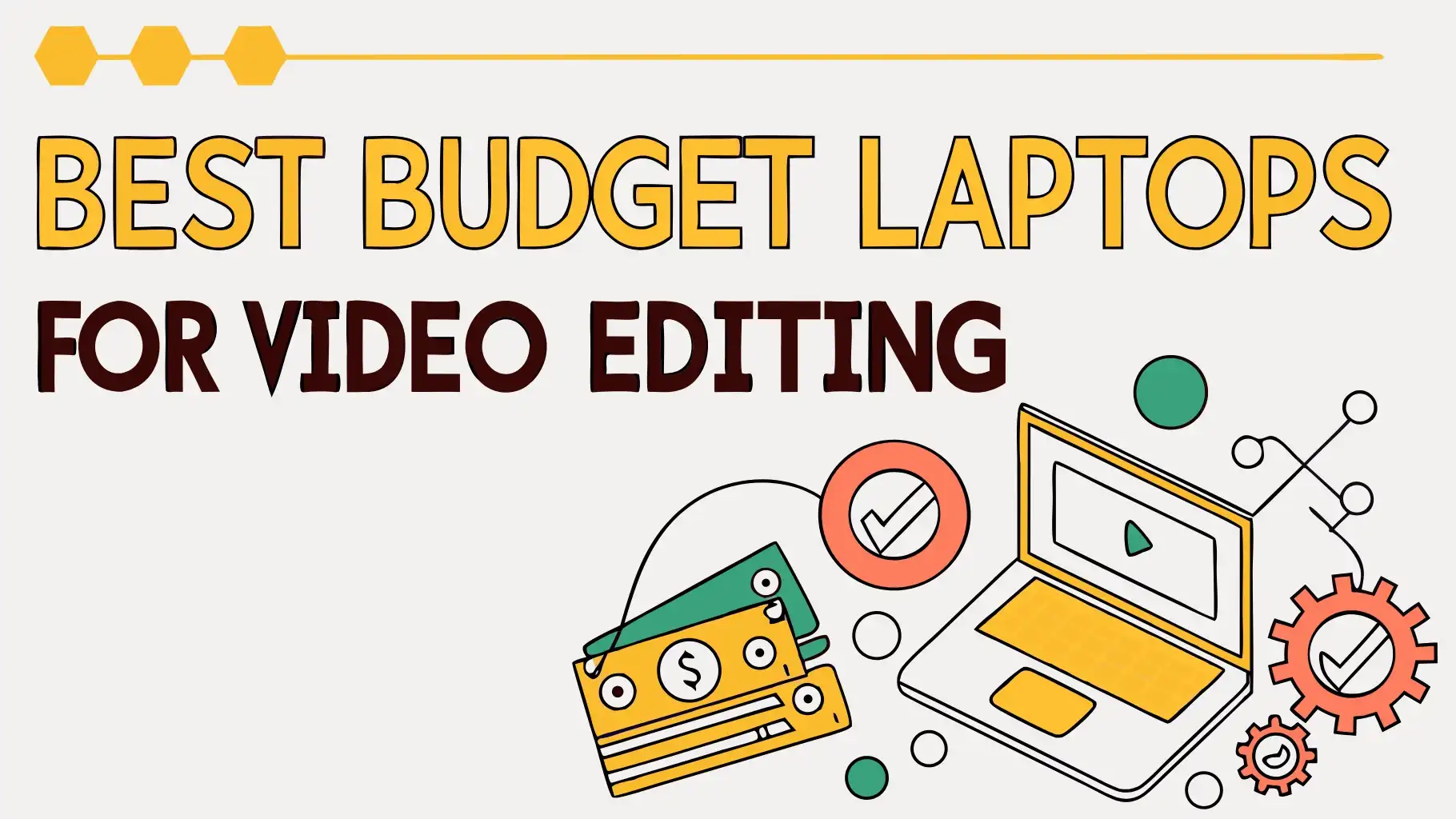 5 Best Budget Laptops for Video Editing in 2025