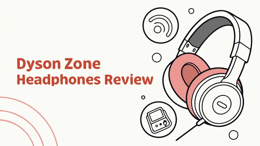 Dyson Zone Headphones Review: Worth The Investment?