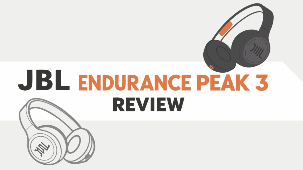JBL Endurance Peak 3 Review: Worth The Hype?